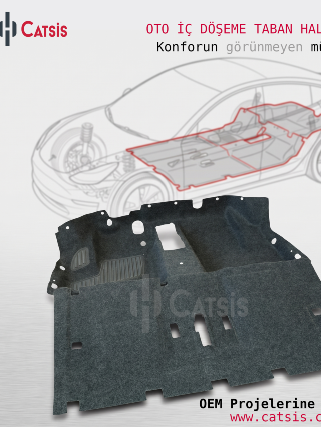 Otomotiv Taban Halı | OEM Araç İç Mekan Çözümleri